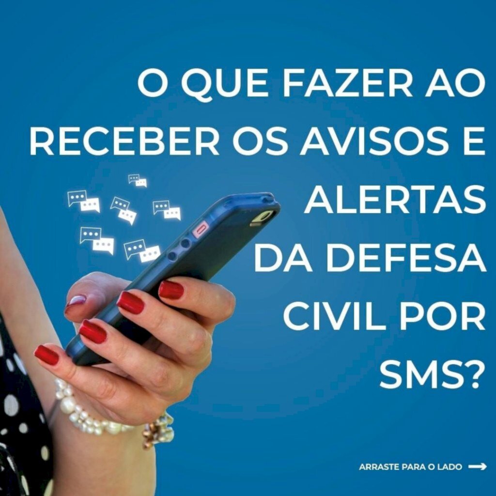 O que fazer ao receber os avisos e alertas da Defesa Civil por SMS?