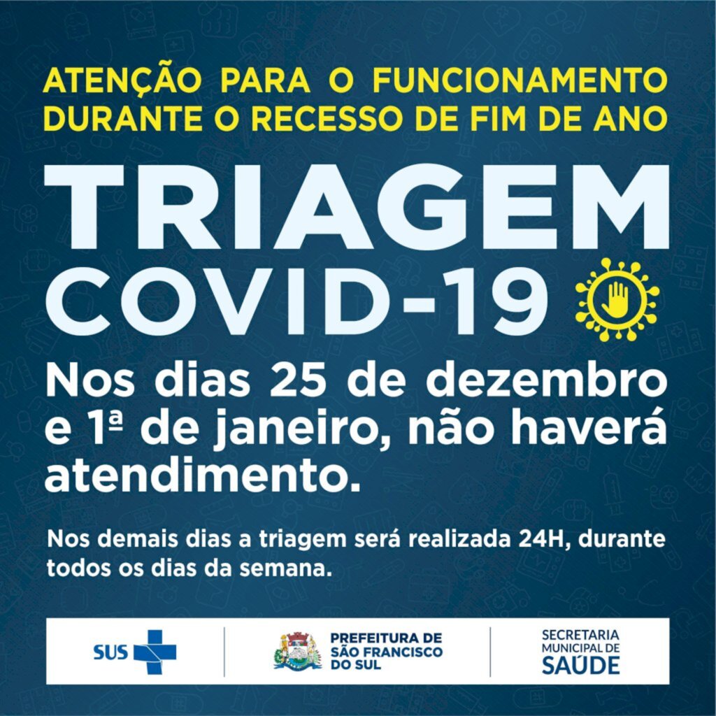 Triagem Covid fecha dia 25 de dezembro e dia 1º de janeiro