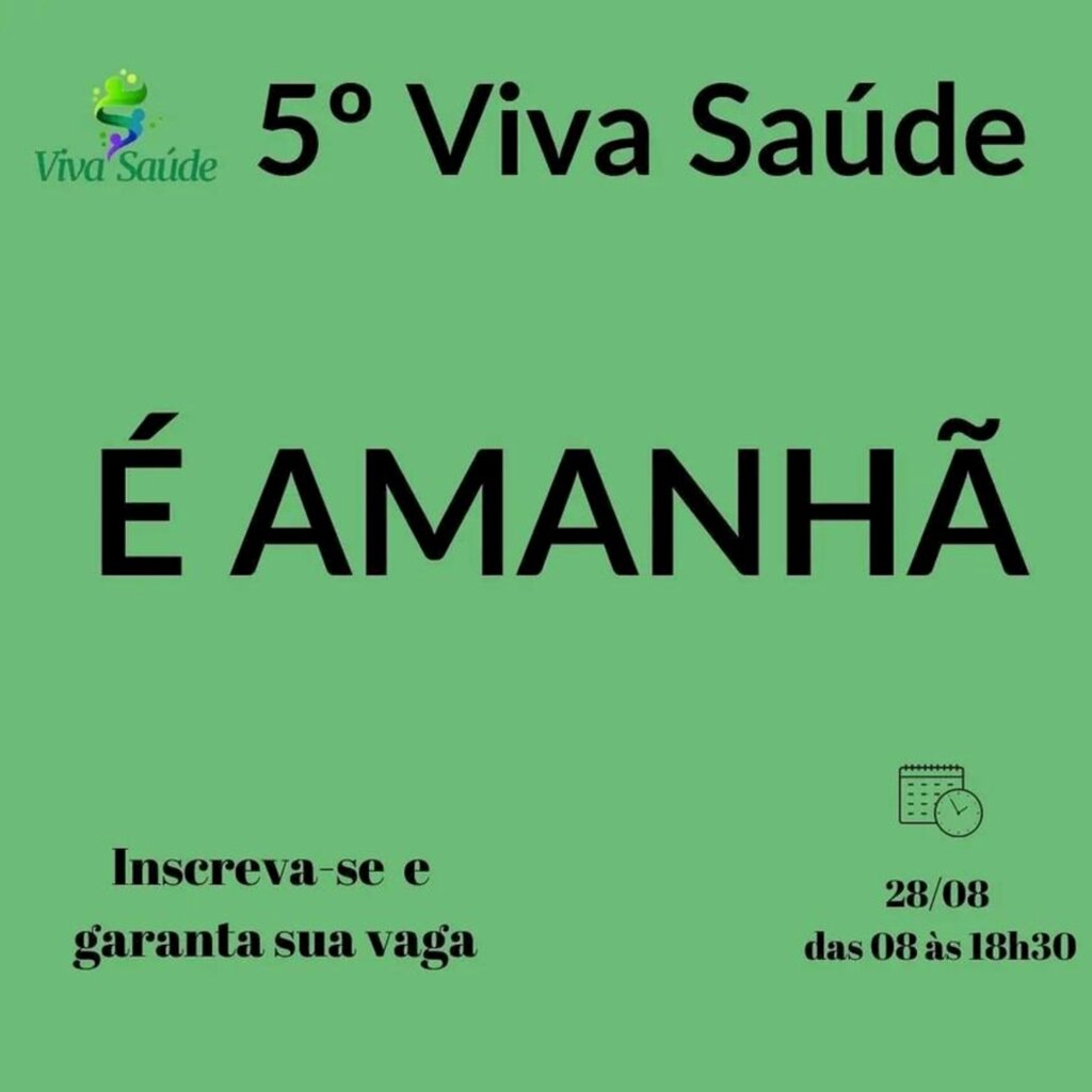 Nova edição do 'VIVA SAÚDE' acontece amanhã (28) na Praça da Bandeira em SFS