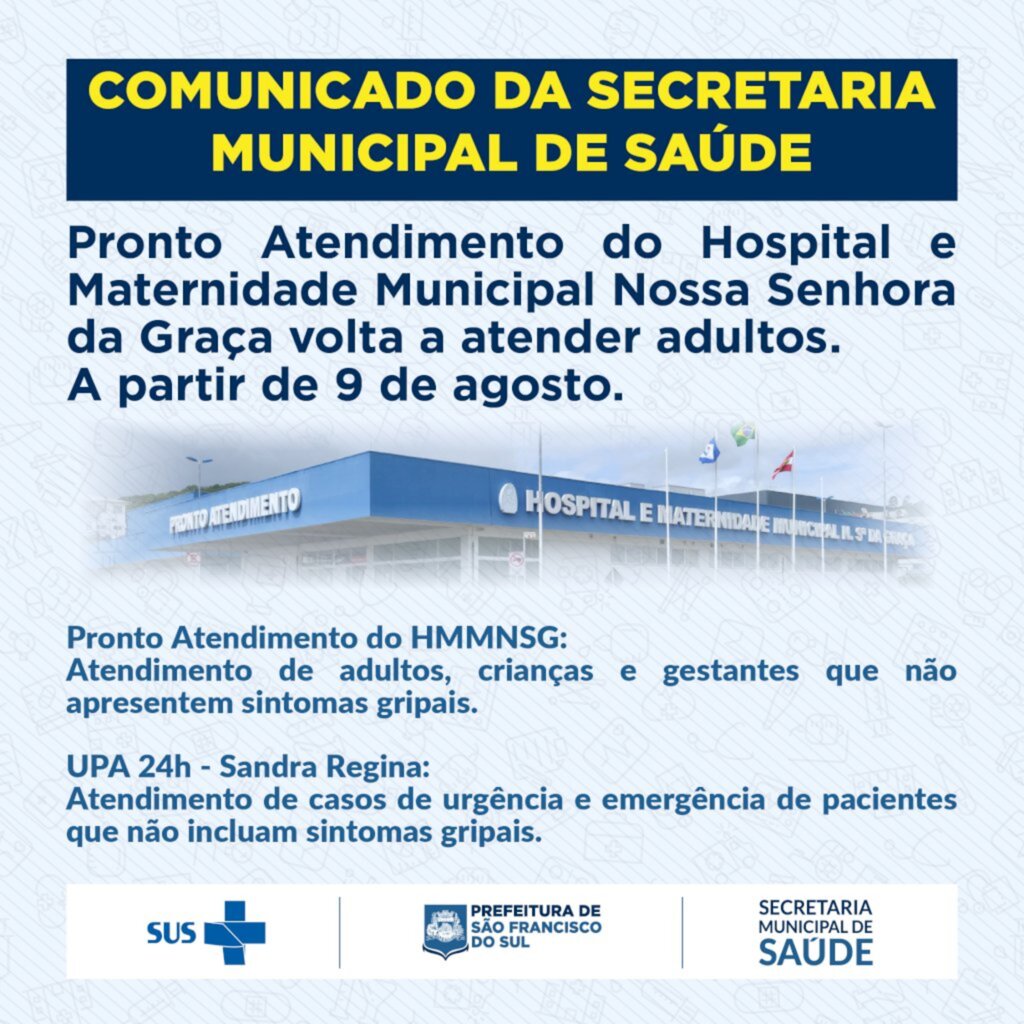 Pronto Atendimento do Hospital e Maternidade Municipal Nossa Senhora da Graça volta a atender adultos