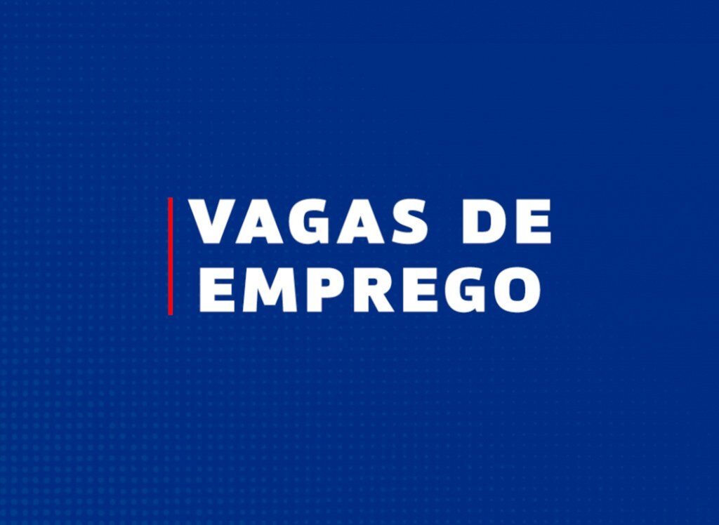 Sine divulga lista de empregos atualizada nesta segunda-feira, dia 2