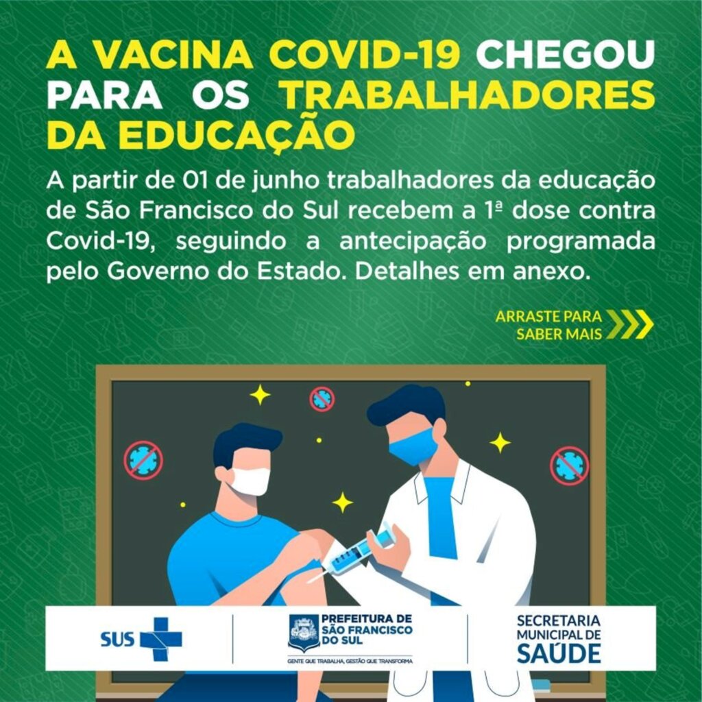 Professores de São Francisco do Sul começam a receber vacina contra Covid-19