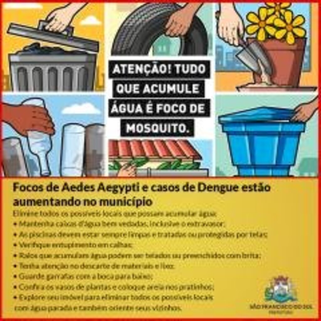 Prefeitura de SFS  alerta sobre a situação preocupante da proliferação do mosquito Aedes Aegypti