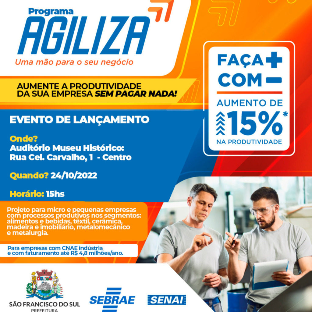 Programa Agiliza será lançado em São Francisco do Sul