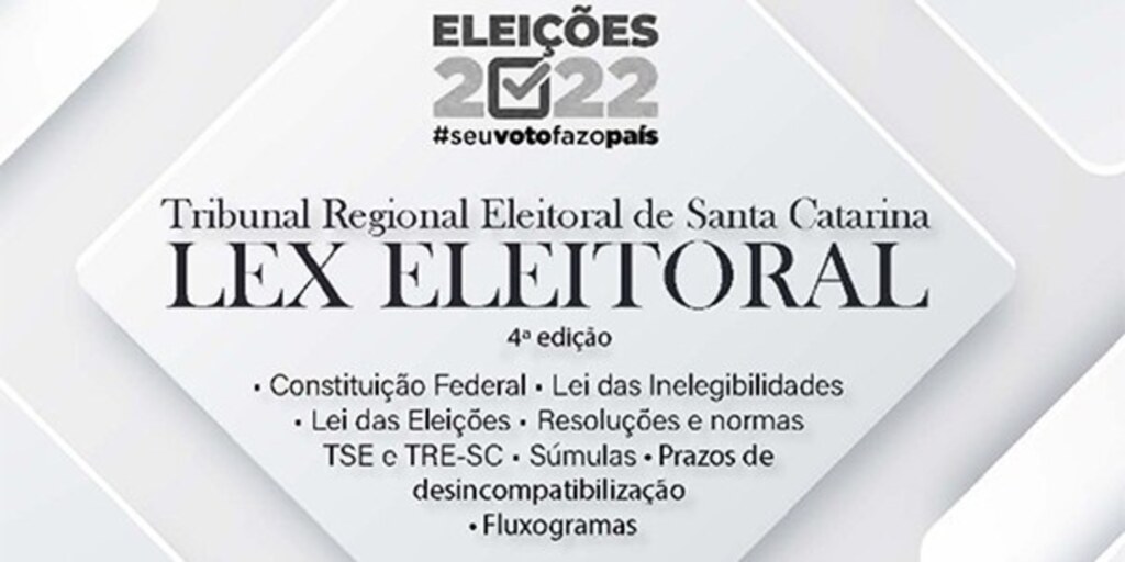 Quarta edição da Lex Eleitoral 2022 está disponível no site do TRE-SC