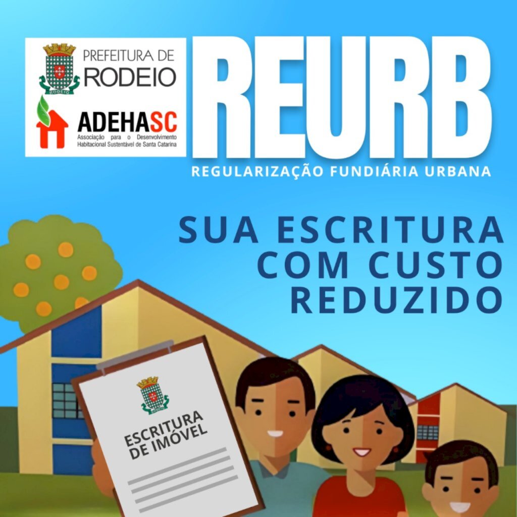 PREFEITURA DE RODEIO OFERECE REURB PARA REGULARIZAÇÃO DE PROPRIEDADES