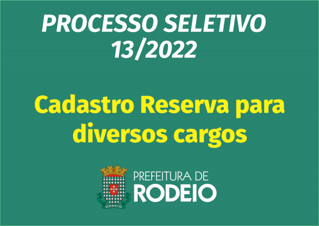 PROCESSO SELETIVO 13/2022
