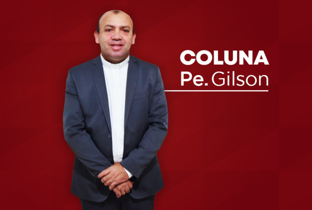 Coluna Pe. Gilson - Foto JATV/ Divulgação - 