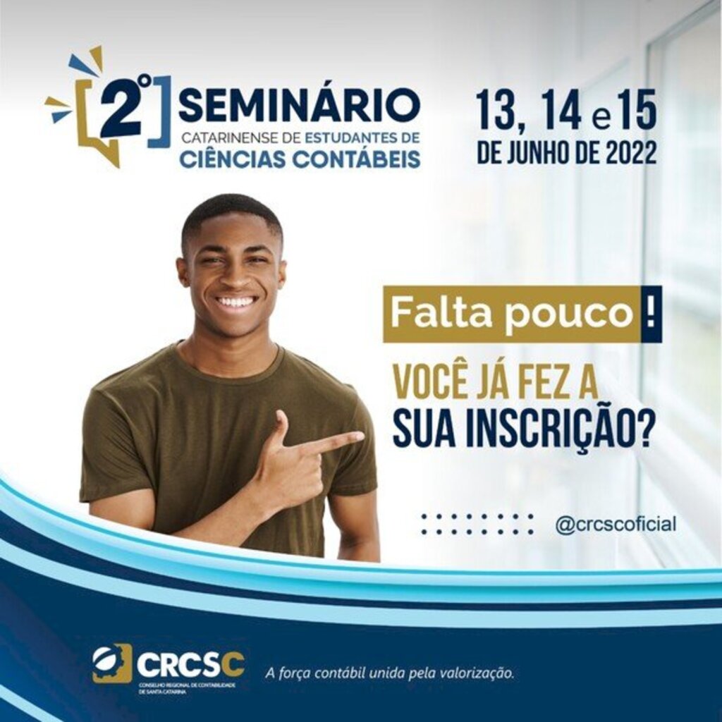 Confira Programação: 2º Seminário Catarinense de Estudantes de Ciências Contábeis acontece neste mês e vai reunir participantes de todo o Brasil