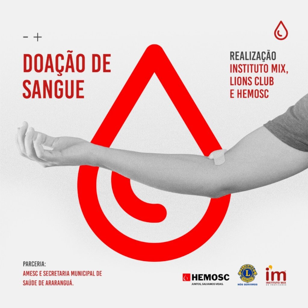 HEMOSC organiza doação de sangue em Araranguá em parceria com Instituto Mix e Lions Clube