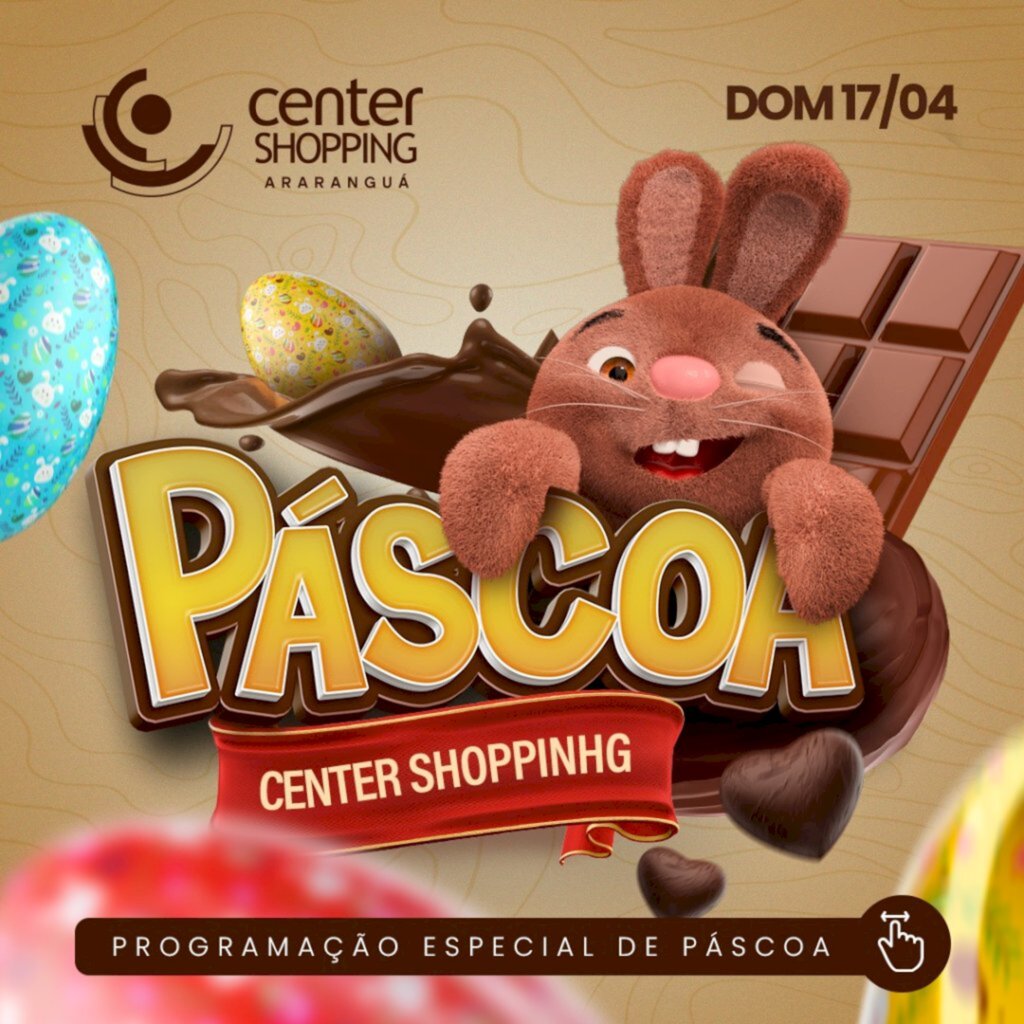 Páscoa com programação especial no Center Shopping