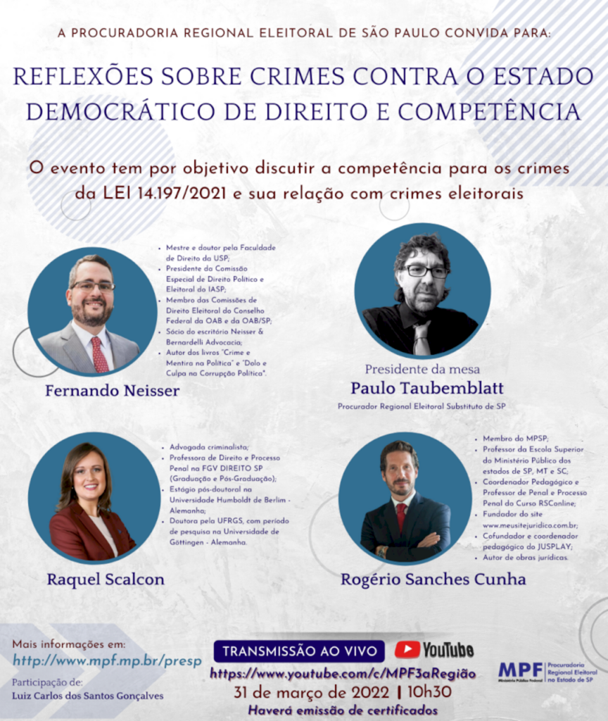 Evento transmitido amanhã pelo Youtube discutirá competência para julgar Crimes contra o Estado Democrático de Direito