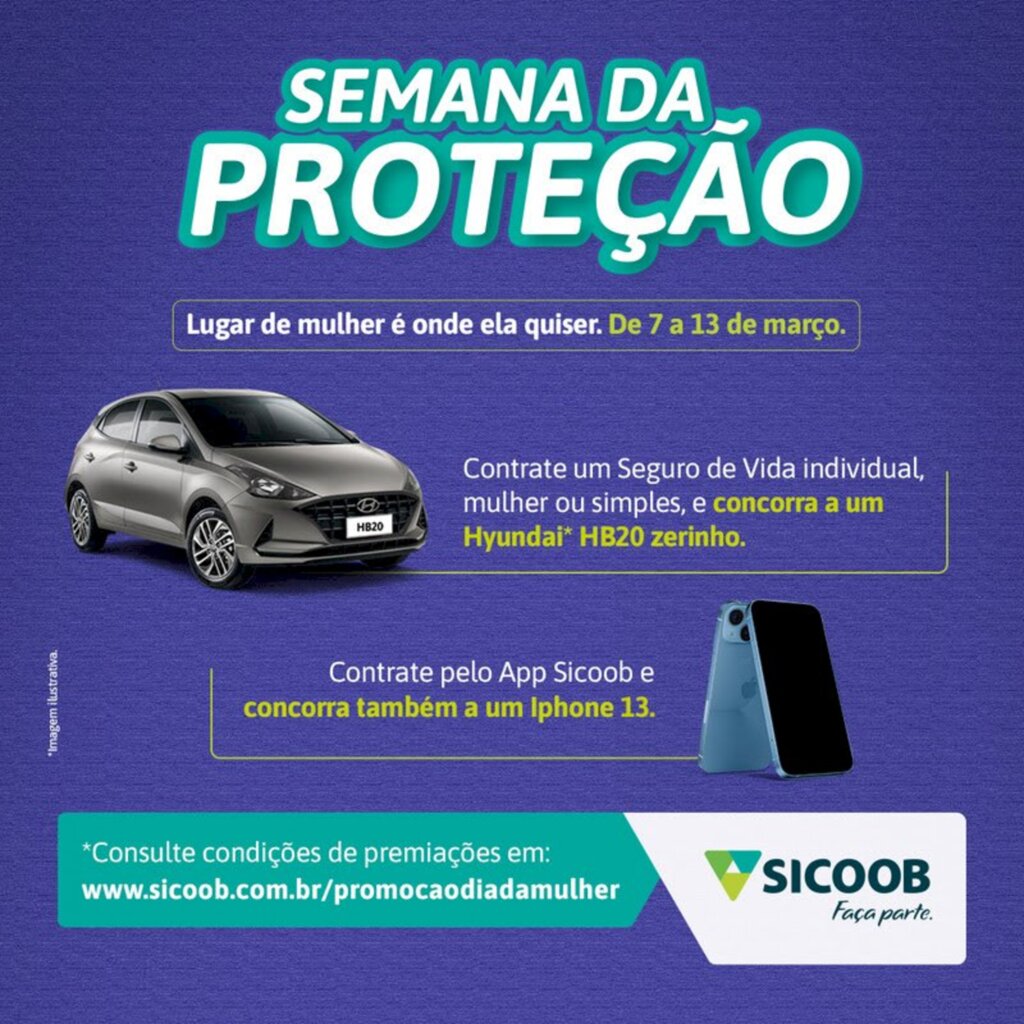 Sicoob lança campanha 'Semana da Proteção - Lugar de mulher é onde ela quiser'