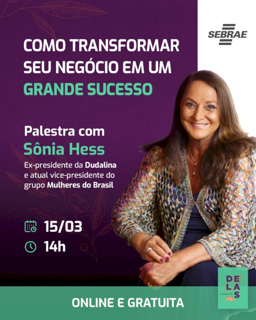 Sebrae/SC promove palestra com Sônia Hess, ex-presidente da Dudalina