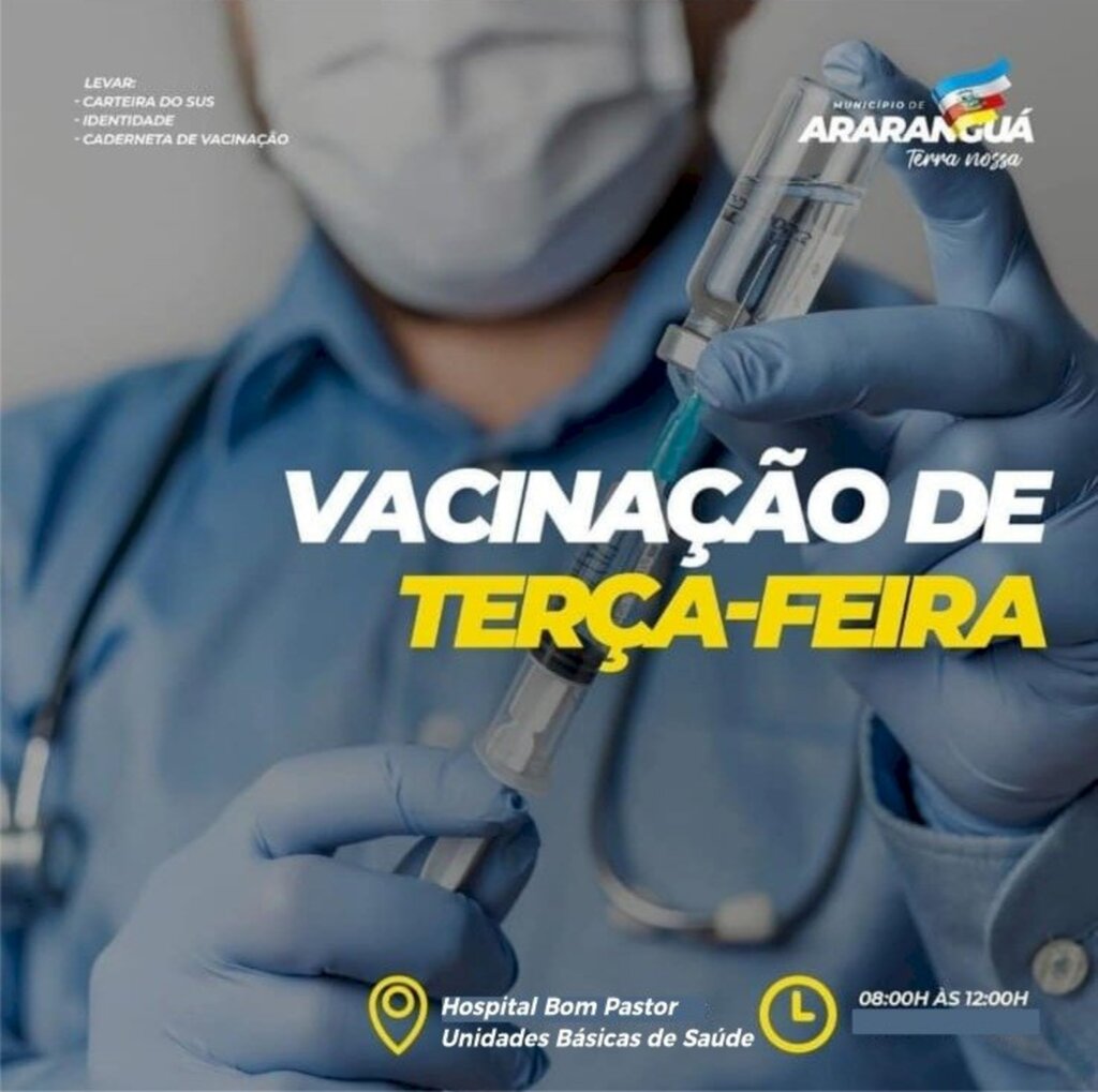 Programação de vacinação para Terça feira em Araranguá dia 11/01/2022.