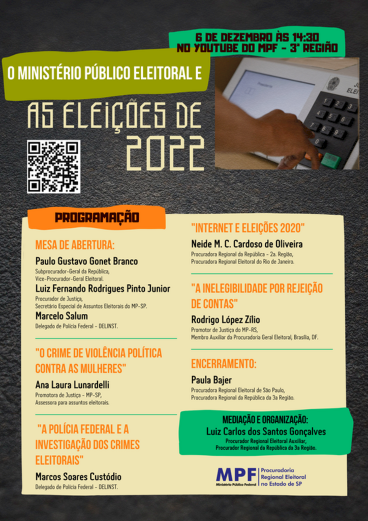 Evento na próxima segunda (6) tratará da atuação do MP Eleitoral nas eleições de 2022