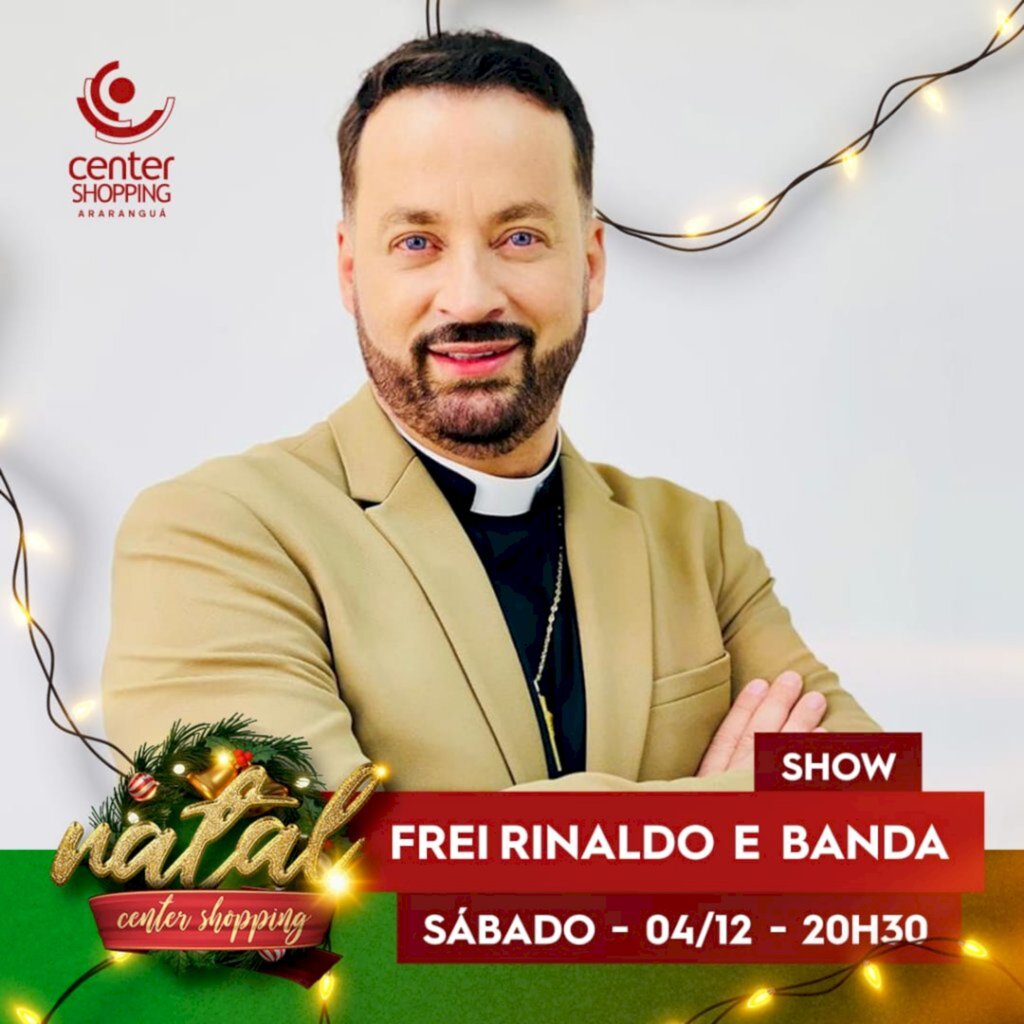 Center Shopping inicia programação de Natal com show nacional de Frei Rinaldo e banda