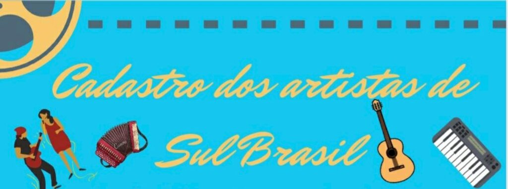 Artistas sulbrasilenses devem realizar cadastro
