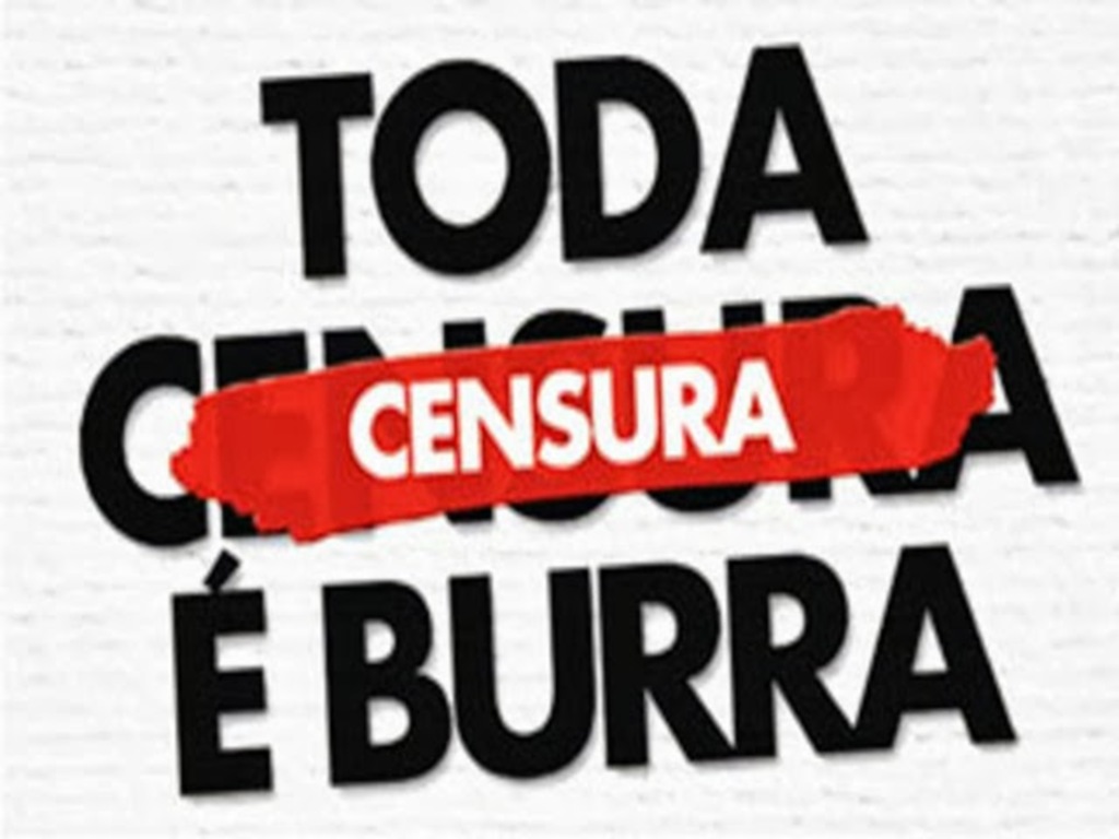Mordaça e censura não!