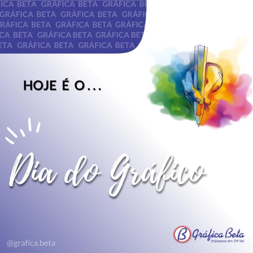 GRÁFICA BETA: DIA DO GRÁFICO