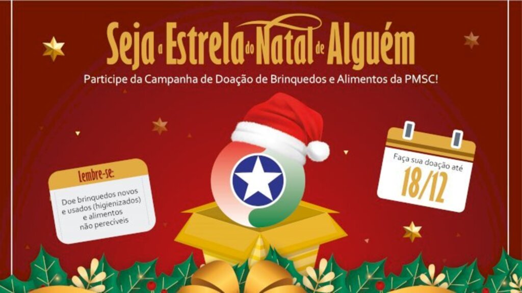 PMSC  lança campanha  seja 'estrela' no Natal de alguém