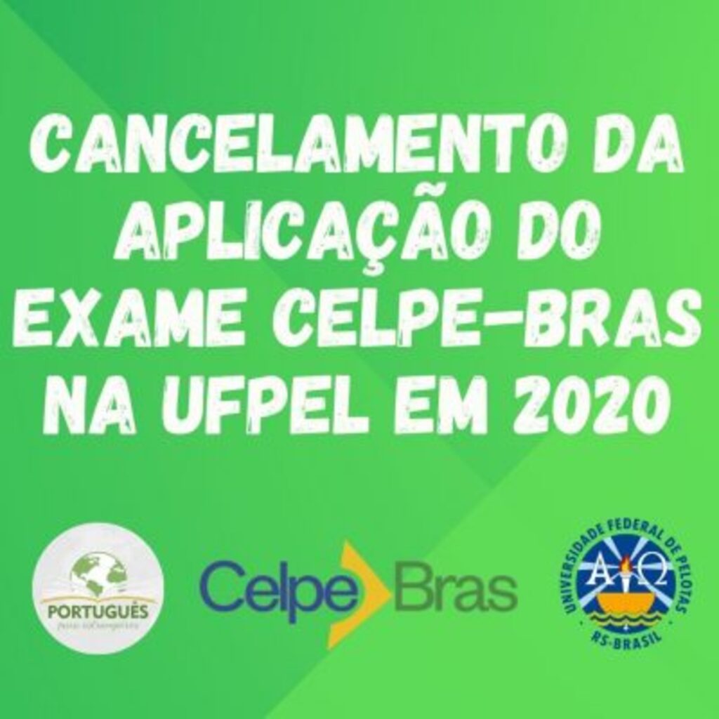 UFPel não aplicará exame Celpe-Bras em 2020