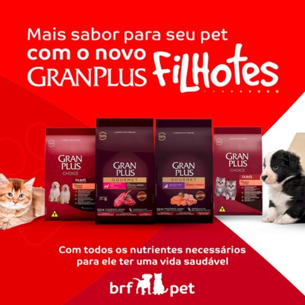 BRF - GranPlus traz novidades para os pets filhotes!