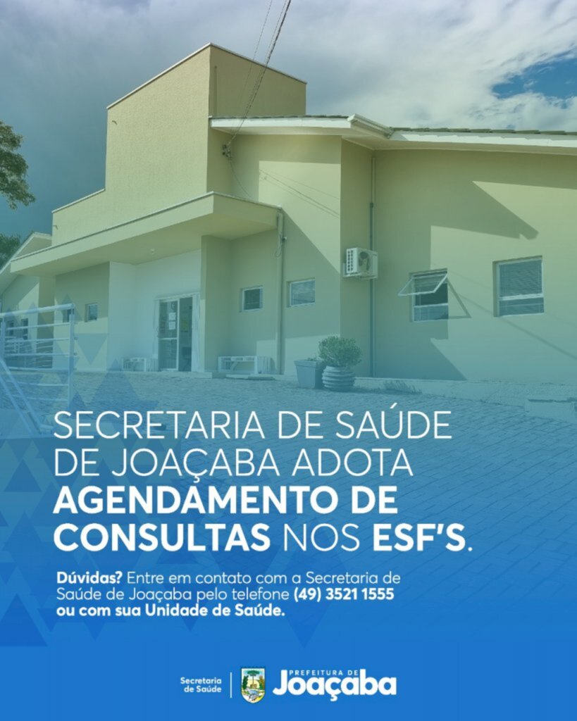 Secretaria de Saúde de Joaçaba adota agendamento de consultas nos ESF's