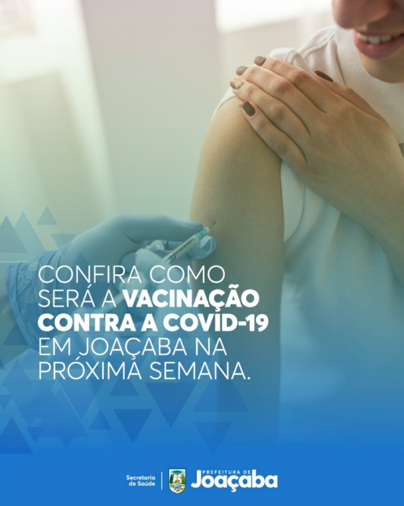 Confira como será a vacinação contra a Covid-19 na próxima semana