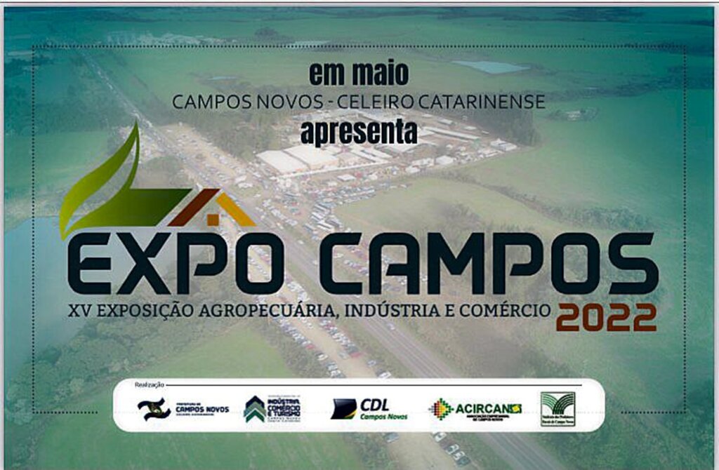 Programação oficial da XV Feira Agropecuária, de Indústria e Comércio - Expo de Campos Novos 2022