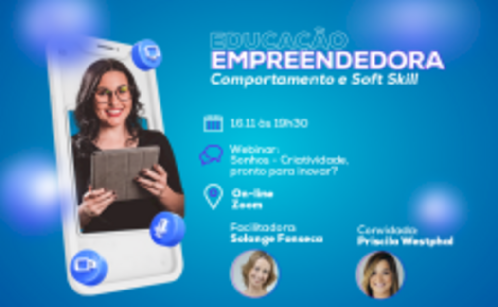 Webinar de novembro do programa Educação Empreendedora do Sebrae em parceria com a Unoesc ensina a tirar sonhos do papel