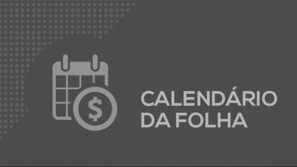 Pagamento de salários de abril do funcionalismo começa nesta terça-feira