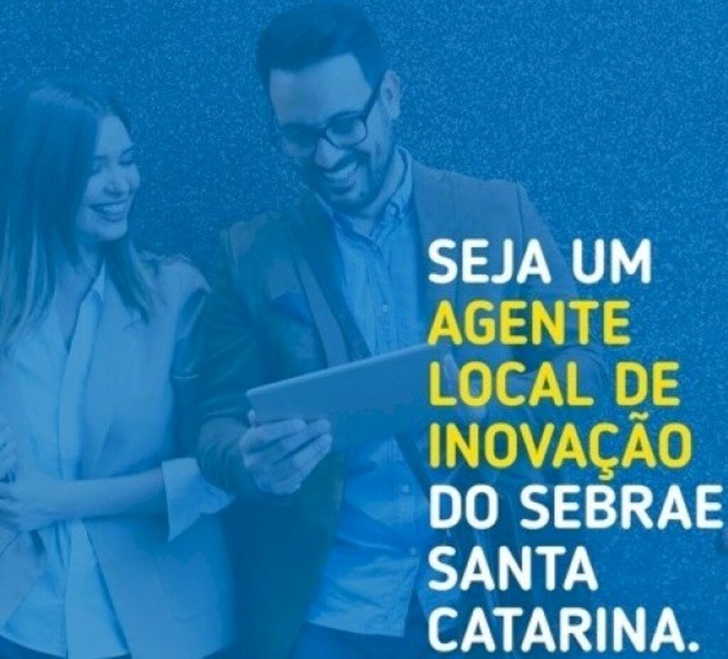 Joce Pereira / jornalista - Parceria entre Sebrae/SC e CNPq oferece remuneração R$ 4 mil para Agentes Locais de Inovação em SC.