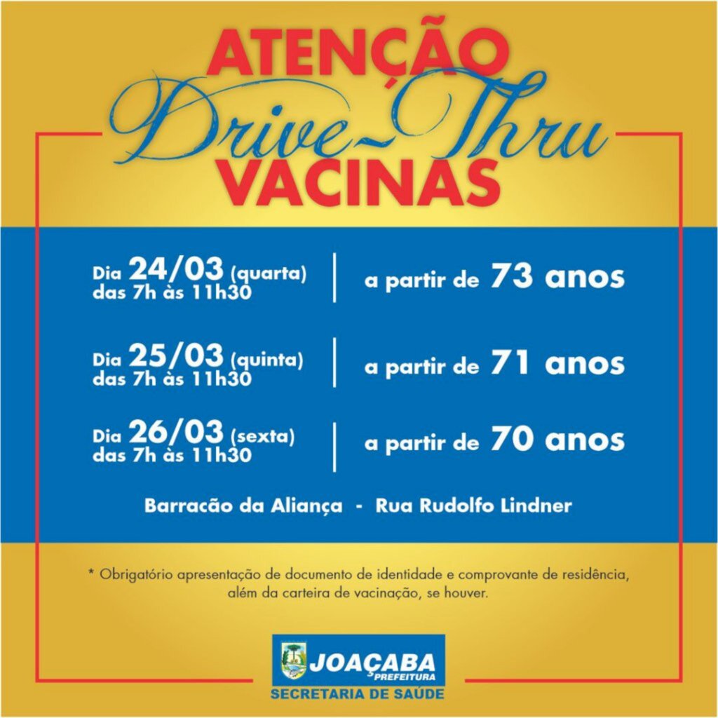 Prefeitura de Joaçaba - Secretaria de Saúde de Joaçaba informa que realizará nesta semana Drive ? Thru de Vacinação