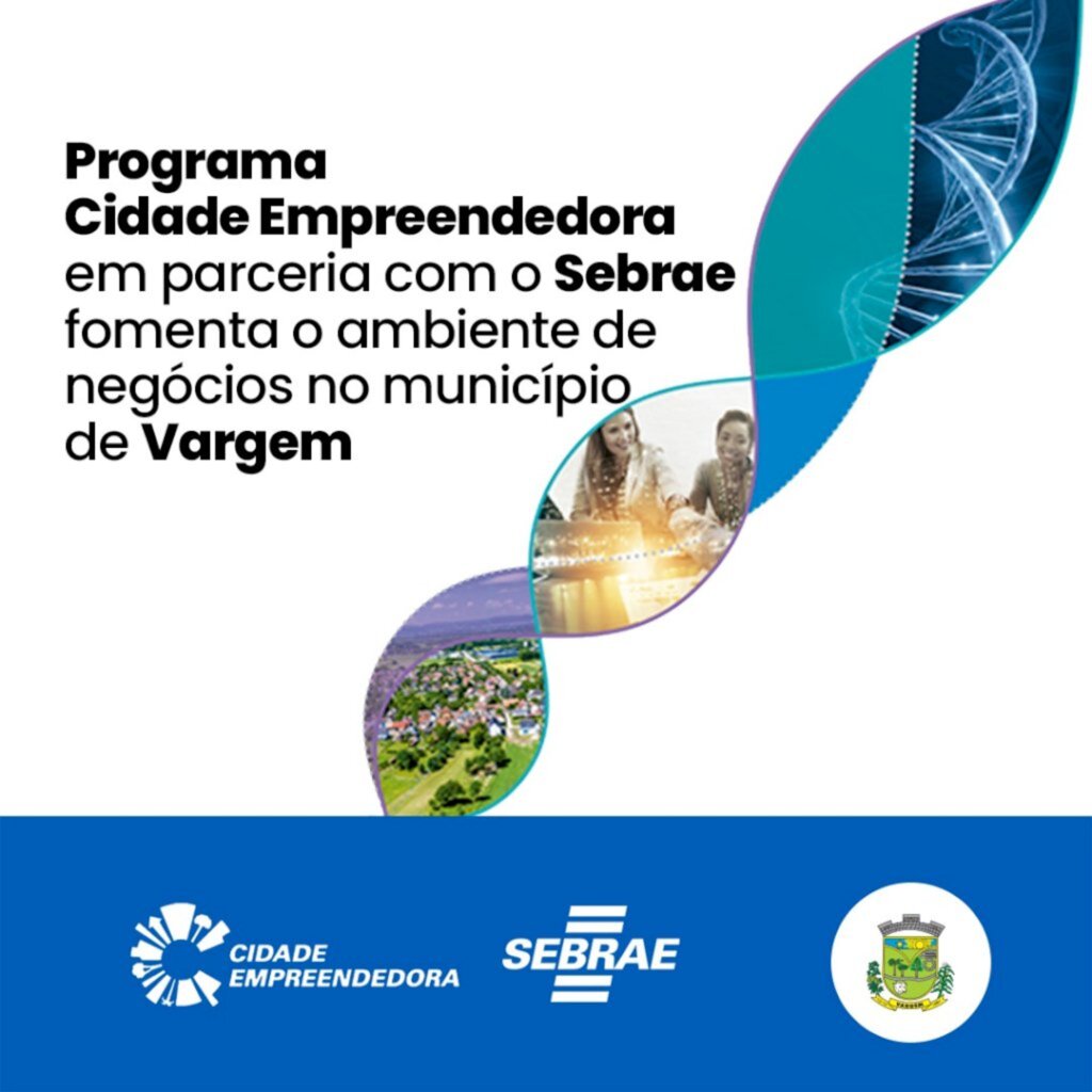 Programa Cidade Empreendedora fomenta o ambiente de negócios em Vargem