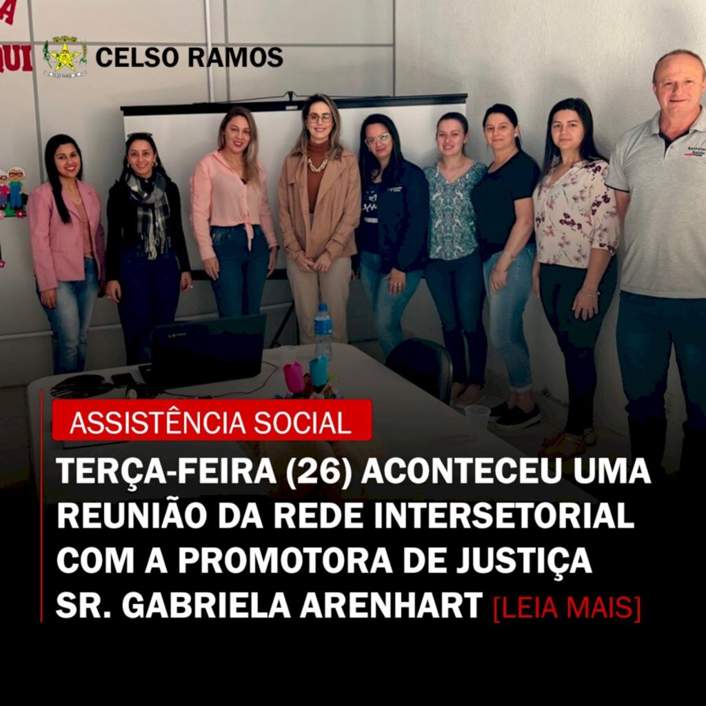 Realizada reunião da Rede Intersetorial com a promotora de justiça Gabriela em Celso Ramos