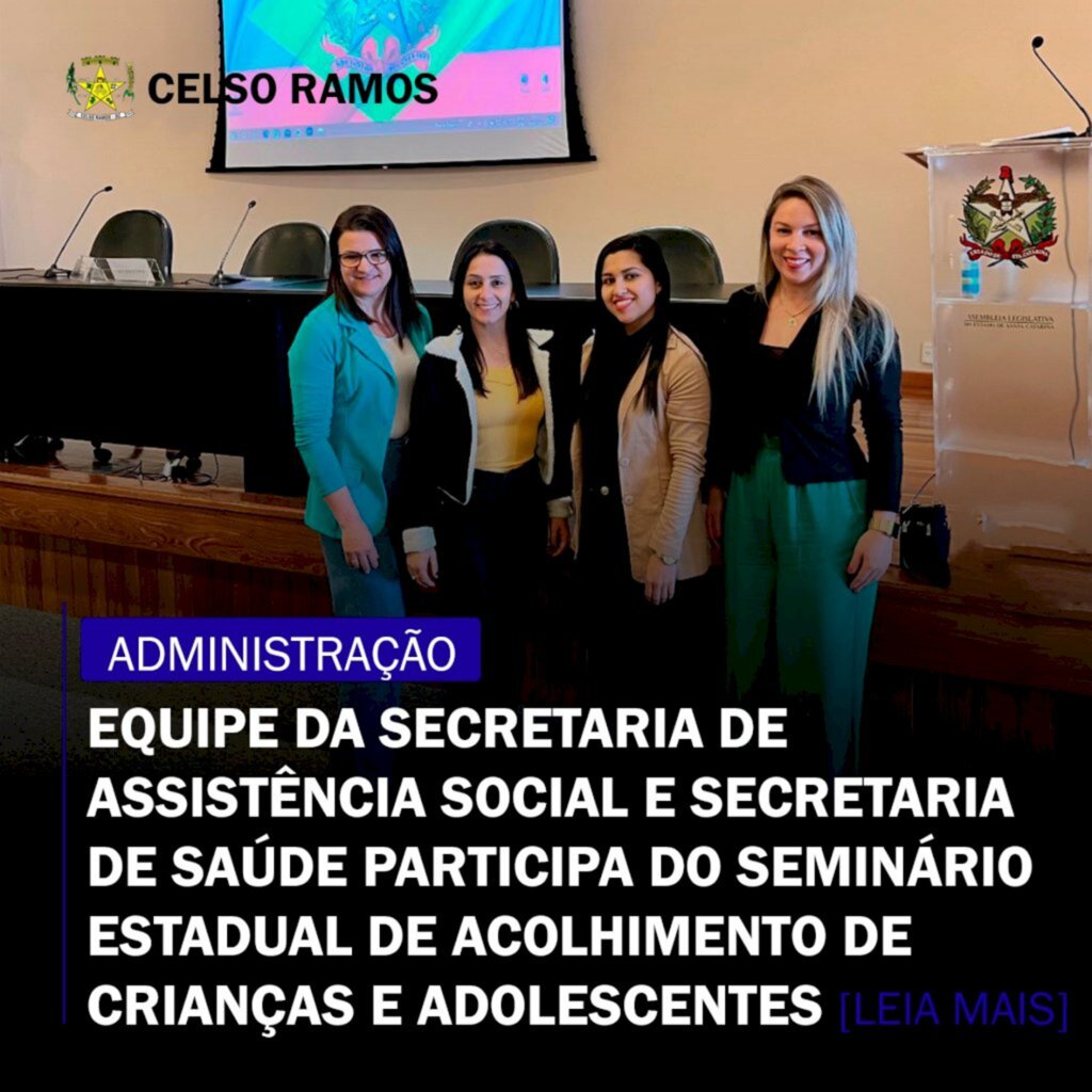 Equipes das secretarias de Assistência Social e Saúde de Celso Ramos participam de seminário