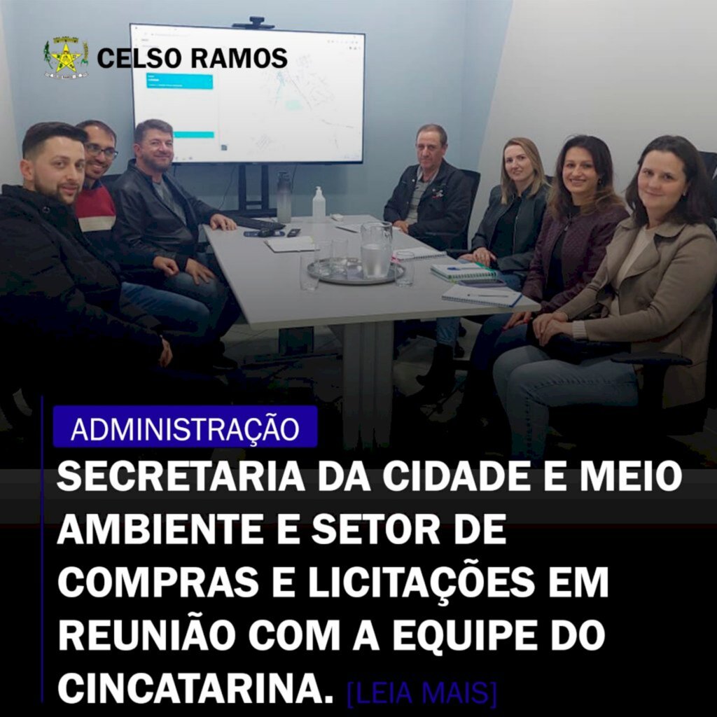 Equipe de Celso Ramos participa de reunião com técnicos do CINCATARINA