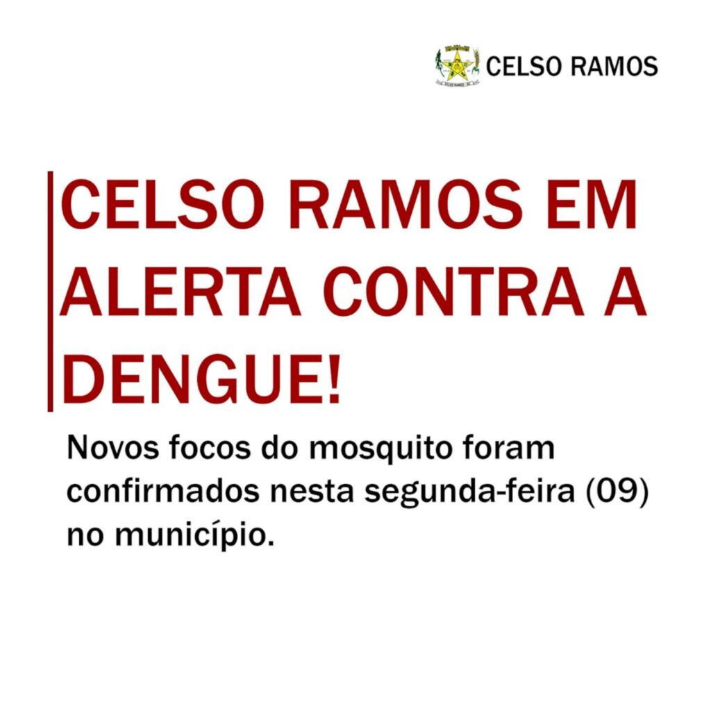 Celso Ramos em alerta contra a dengue