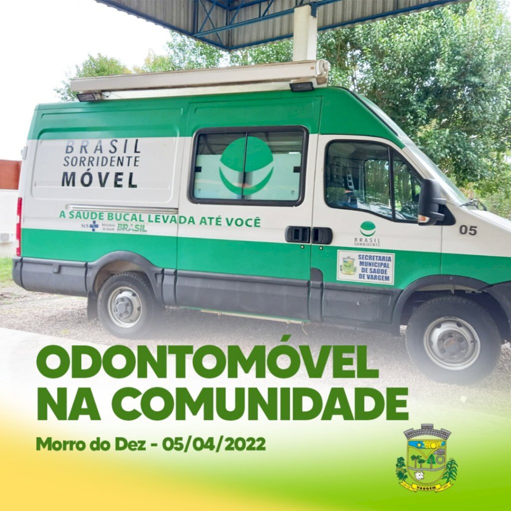 Inicia os atendimentos com o Odontomóvel em Vargem