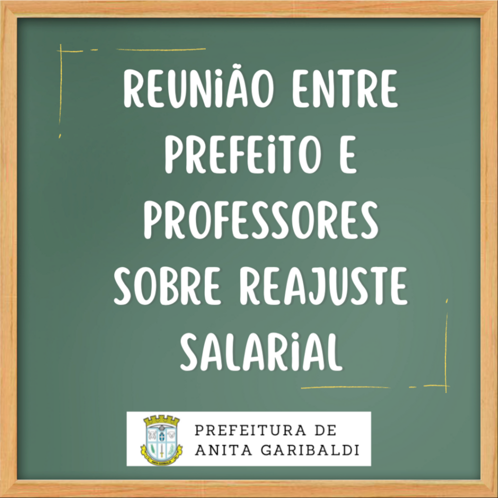 Reunião entre prefeito e professores municipais sobre reajuste salarial em Anita Garibaldi