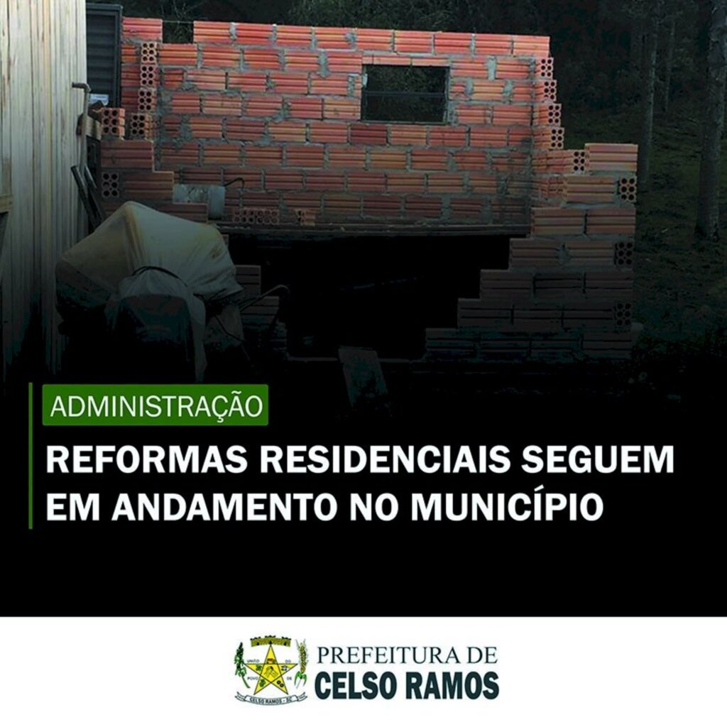 Reformas residenciais seguem em andamento no município de Celso Ramos