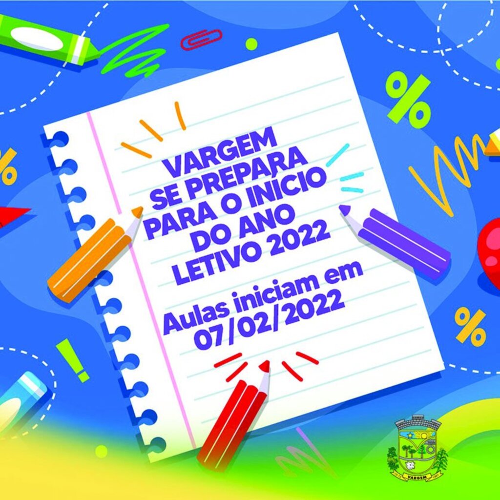 Vargem se prepara para o início  do ano letivo 2022