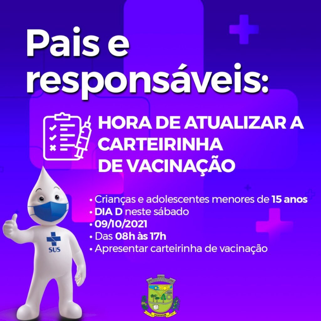 Vargem realiza dia D de multivacinação