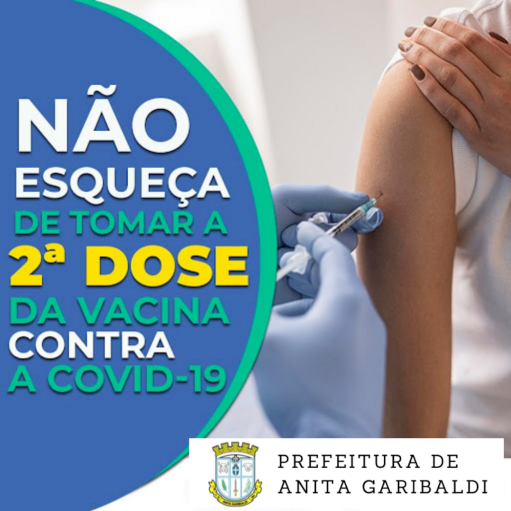 Anitense, já tomou a segunda dose da vacina contra a COVID-19?