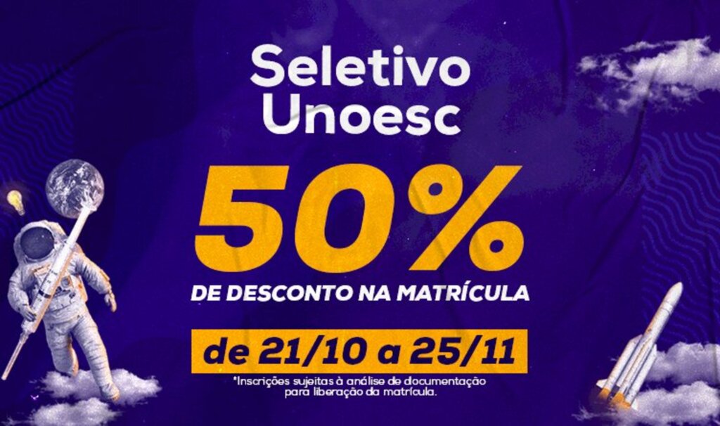  - Desconto no valor da matrícula será oferecido no período de 21 de outubro a 25 de novembro.