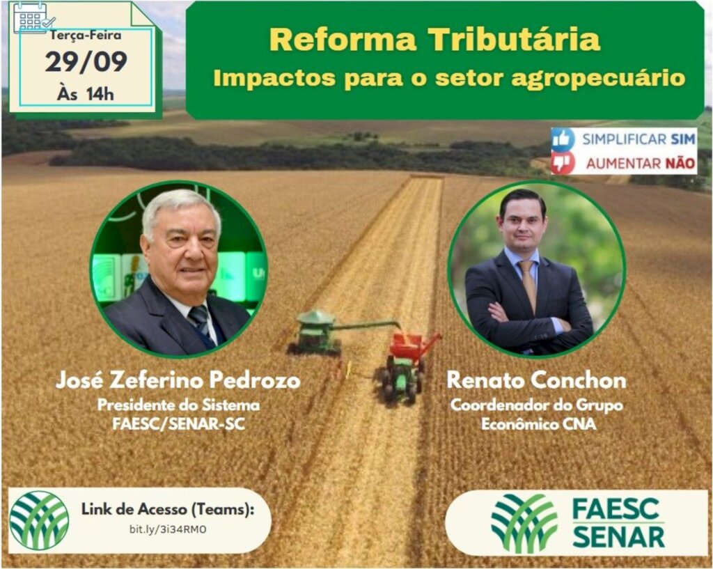 FAESC e CNA debatem impactos da Reforma Tributária no agronegócio