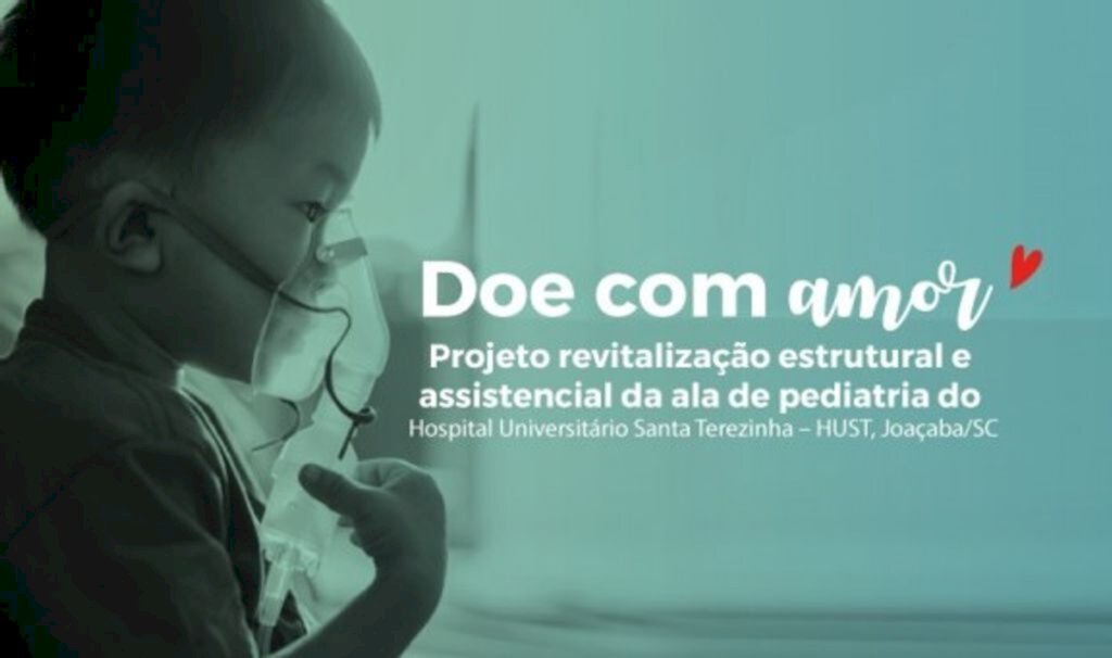 Adriano França Assessoria de Imprensa Marketing e Comunicação Unoesc Joaçaba - Projeto de revitalização da pediatria do HUST conta com doações da comunidade.