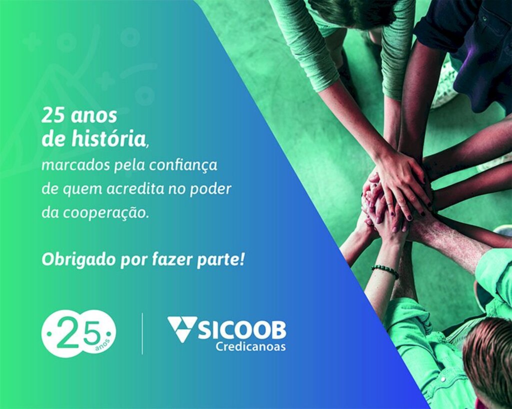 Sicoob Credicanoas comemora 25 anos