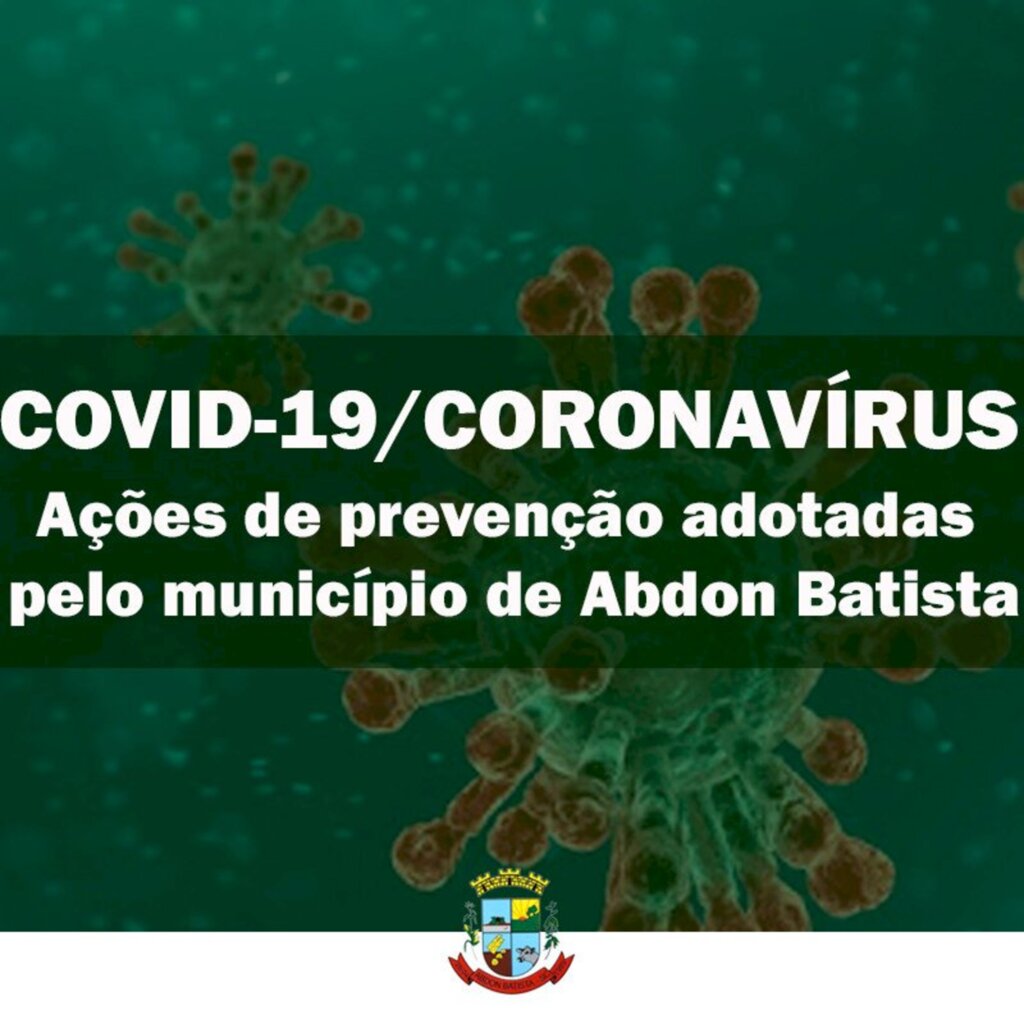 Decreto prorroga medidas de enfrentamento ao Coronavírus (COVID-19) em Abdon Batista